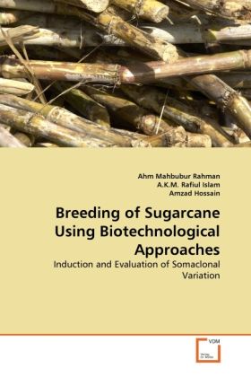 Produktbild: Islam, S: Breeding of Sugarcane Using Biotechnological Appro