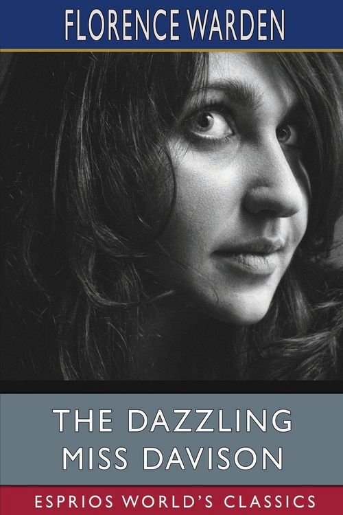 Produktbild: The Dazzling Miss Davison (Esprios Classics)