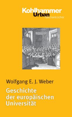 Produktbild: Geschichte der europ&auml;ischen Universit&auml;t