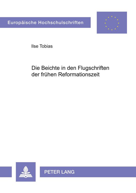 Produktbild: Die Beichte in den Flugschriften der fr&uuml;hen Reformationszeit