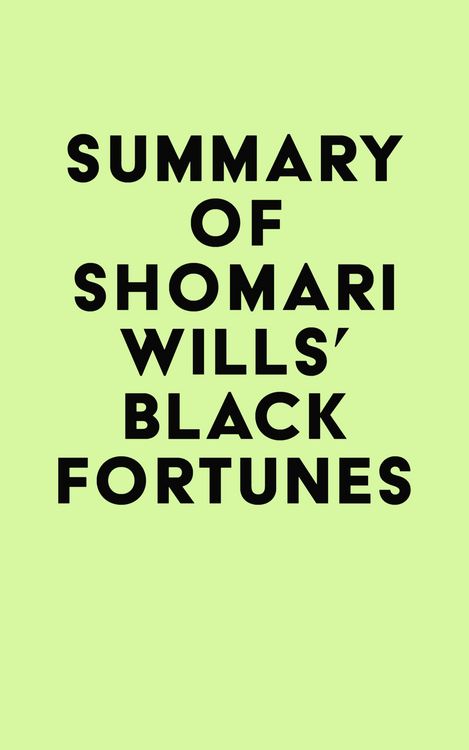 Produktbild: Summary of Shomari Wills's Black Fortunes