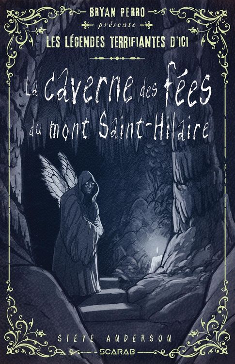 Produktbild: La caverne des fees du Mont Saint-Hilaire