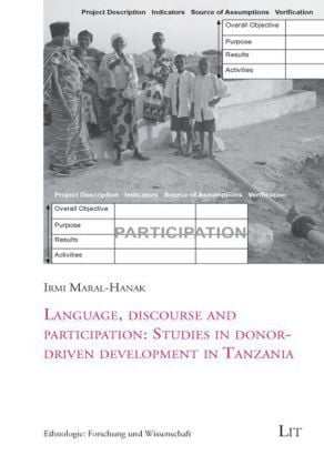 Produktbild: Language, discourse and participation: Studies in donor-driven development in Tanzania