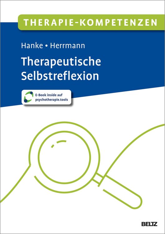 Produktbild: Therapie-Kompetenzen Therapeutische Selbstreflexion