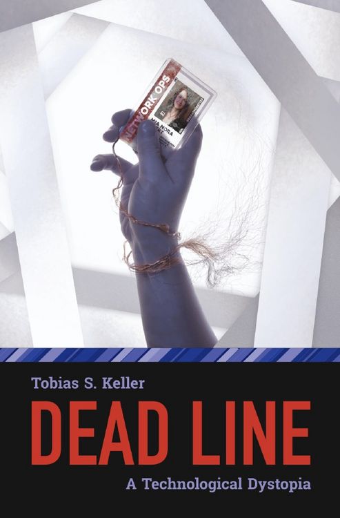 Produktbild: Dead Line - A Technological Dystopia