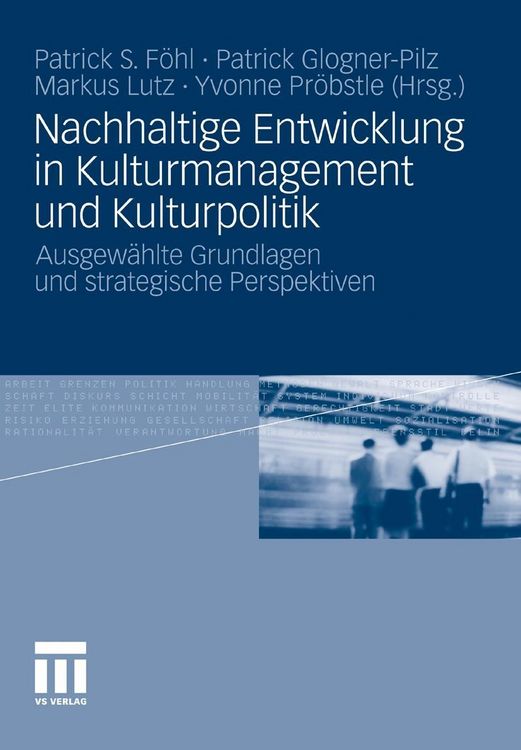 Produktbild: Nachhaltige Entwicklung in Kulturmanagement und Kulturpolitik