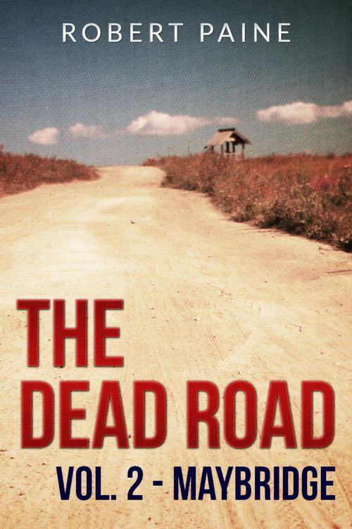 Produktbild: The Dead Road: Vol. 2 - Maybridge