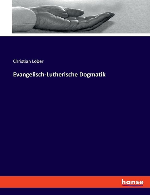 Produktbild: Evangelisch-Lutherische Dogmatik