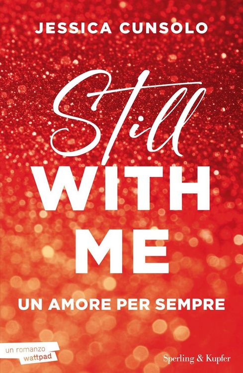 Produktbild: Still with me. Un amore per sempre