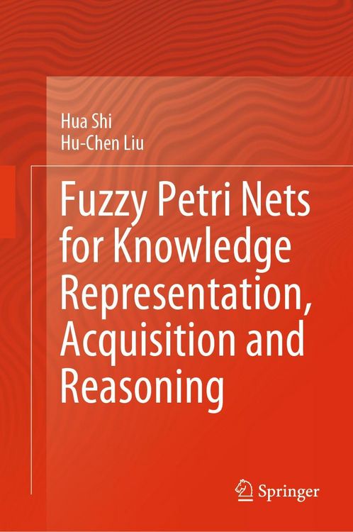 Produktbild: Fuzzy Petri Nets for Knowledge Representation, Acquisition and Reasoning