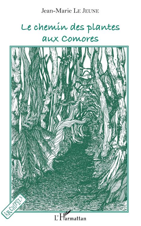 Produktbild: Le chemin des plantes aux Comores