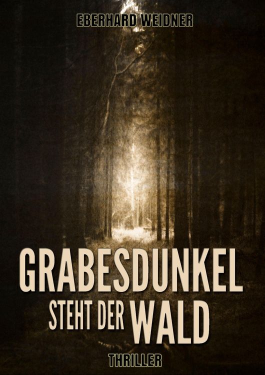 Grabesdunkel steht der Wald