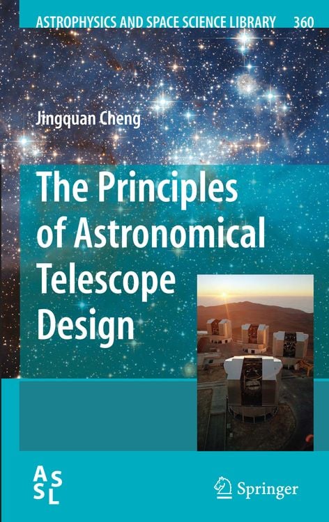 Produktbild: The Principles of Astronomical Telescope Design