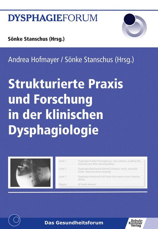 Produktbild: Strukturierte Praxis und Forschung in der klinischen Dysphagiologie