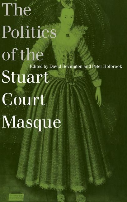 Produktbild: The Politics of the Stuart Court Masque