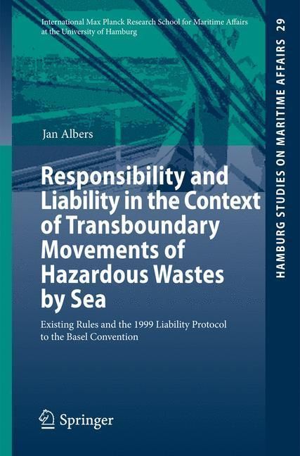 Produktbild: Responsibility and Liability in the Context of Transboundary Movements of Hazardous Wastes by Sea