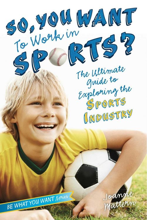 Produktbild: So, You Want to Work in Sports?