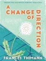 Produktbild: Thimann, F: A Change of Direction