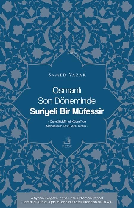 Produktbild: Osmanli Son D&ouml;neminde Suriyeli Bir Müfessir