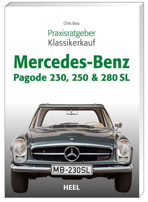 Bild vom Artikel Praxisratgeber Klassikerkauf Mercedes-Benz Pagode 230, 250 & 280 SL vom Autor Chriss Brass