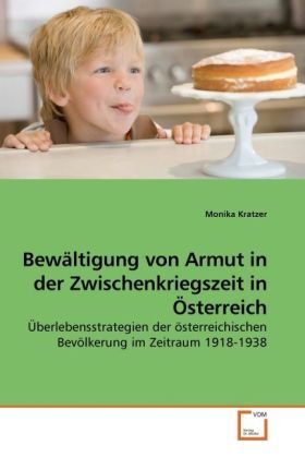 Produktbild: Kratzer, M: Bew&auml;ltigung von Armut in der Zwischenkriegszeit