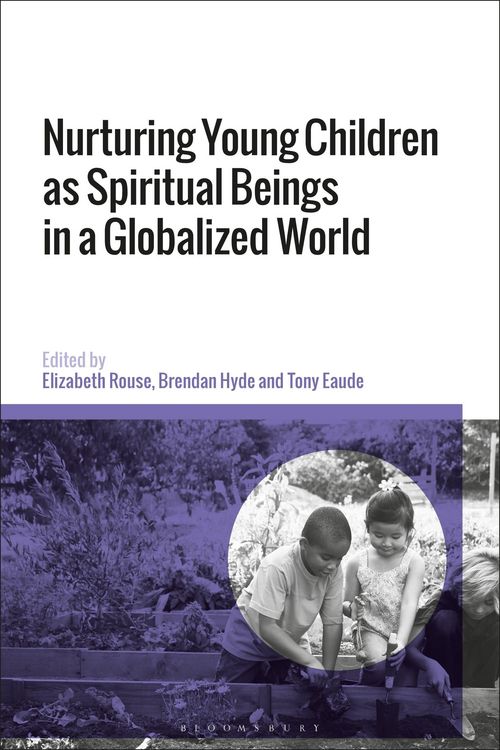 Produktbild: Nurturing Young Children as Spiritual Beings in a Globalized World