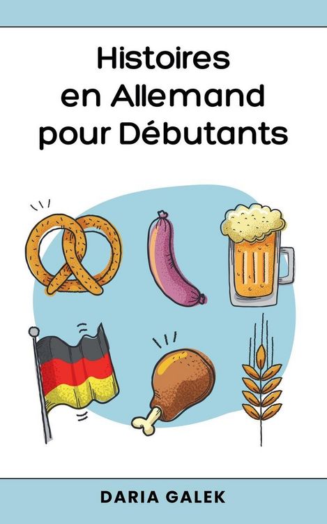 Produktbild: Histoires en Allemand pour D&eacute;butants