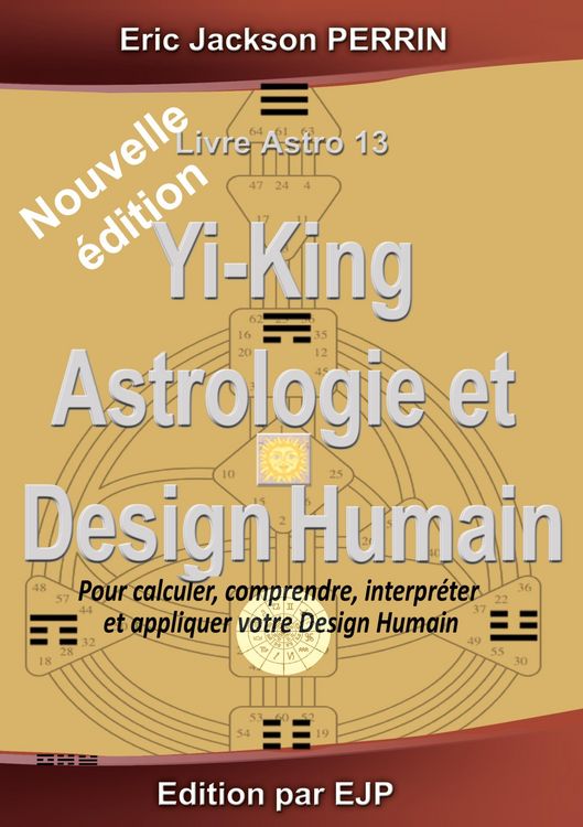 Produktbild: Astrologie, Yi-King et Design Humain