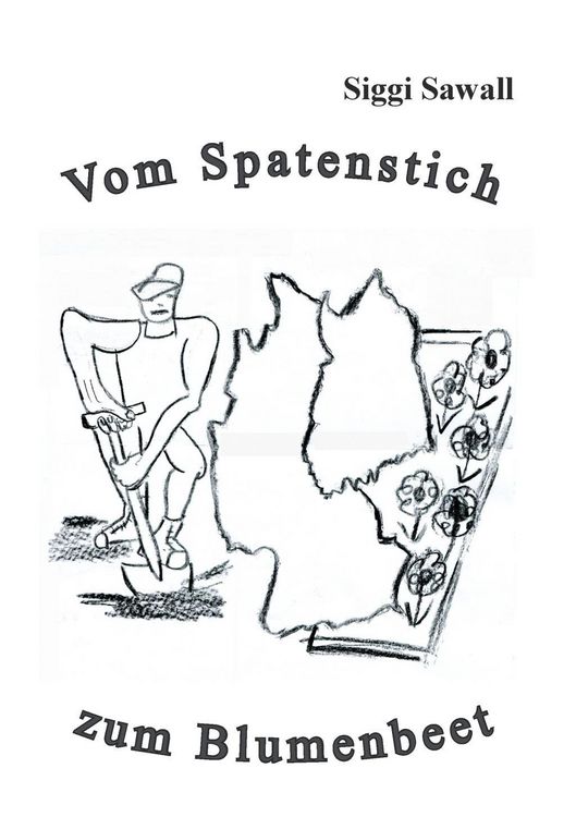 Produktbild: Vom Spatenstich zum Blumenbeet