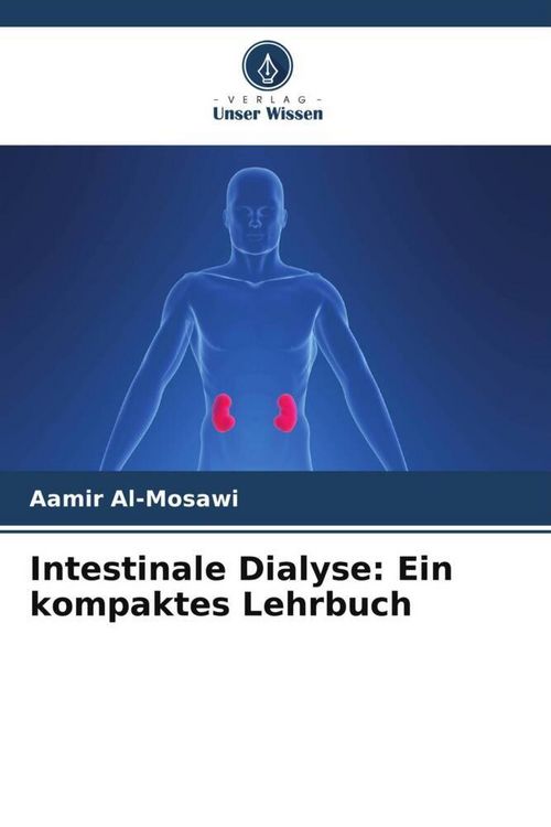 Produktbild: Intestinale Dialyse: Ein kompaktes Lehrbuch
