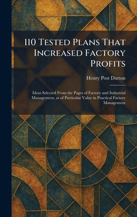 Produktbild: 110 Tested Plans That Increased Factory Profits