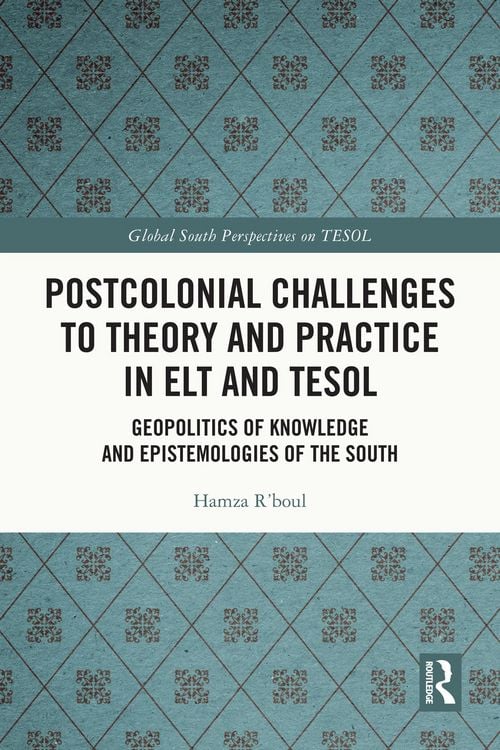 Produktbild: Postcolonial Challenges to Theory and Practice in ELT and TESOL