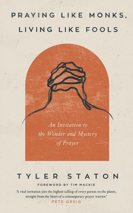 Produktbild: Praying Like Monks, Living Like Fools