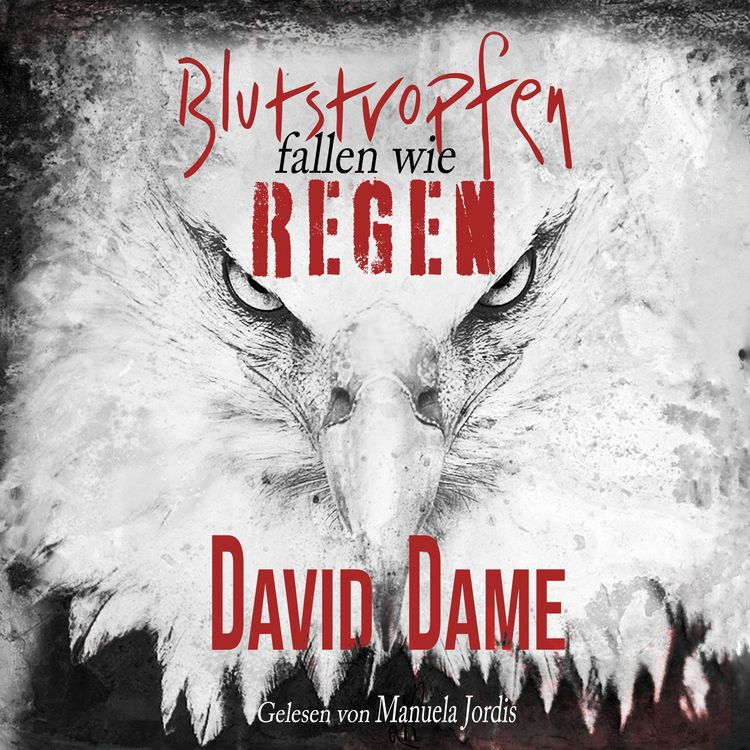 Produktbild: Blutstropfen fallen wie Regen: Thriller