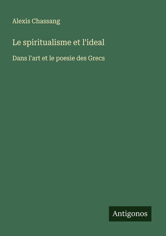 Produktbild: Le spiritualisme et l'ideal