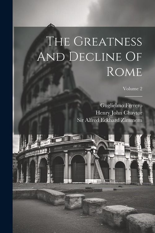 Produktbild: The Greatness And Decline Of Rome; Volume 2
