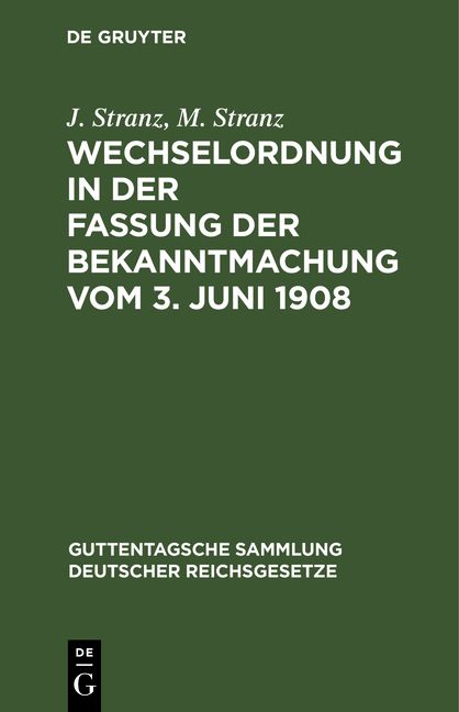 Produktbild: Wechselordnung in der Fassung der Bekanntmachung vom 3. Juni 1908