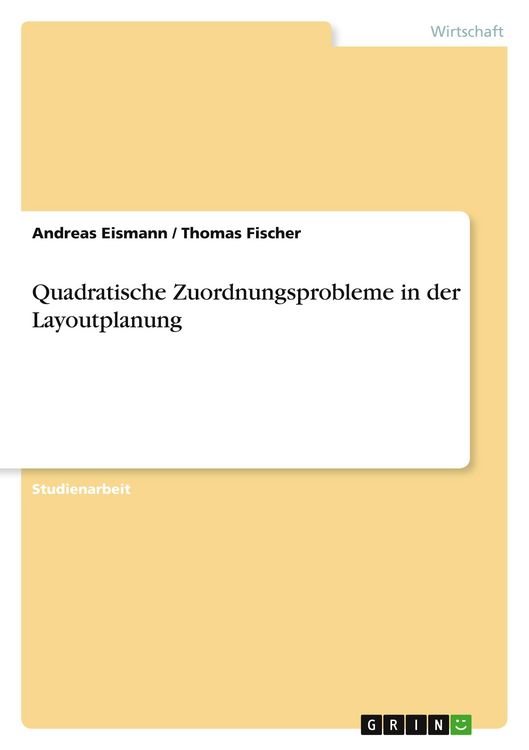 Produktbild: Quadratische Zuordnungsprobleme in der Layoutplanung