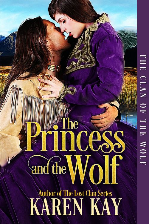 Produktbild: The Princess and the Wolf (The Clan of the Wolf, #1)