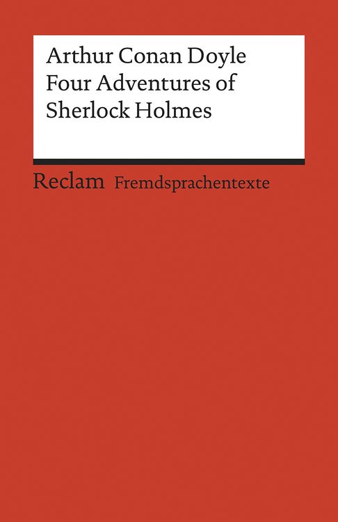 Produktbild: Four Adventures of Sherlock Holmes: &raquo;A Scandal in Bohemia&laquo;, &raquo;The Speckled Band&laquo;, &raquo;The Final Problem&laquo; and &raquo;The Adventure of the Empty House&laquo;
