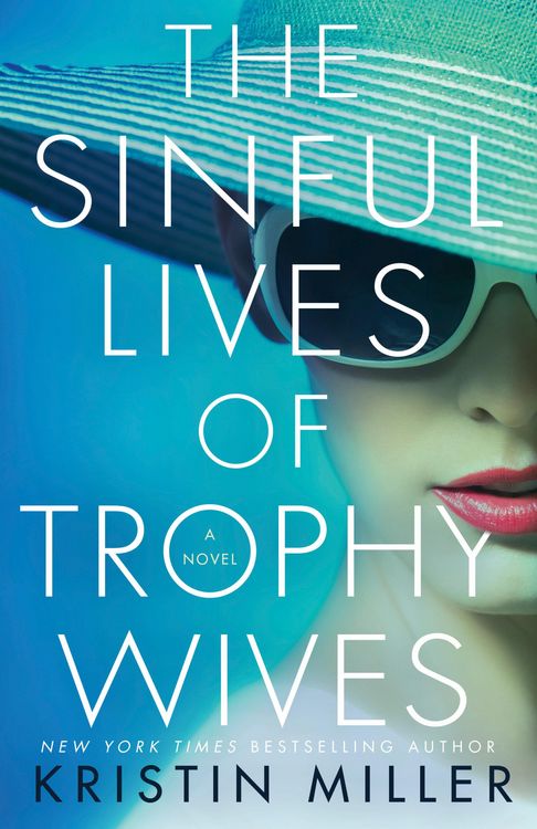 Produktbild: The Sinful Lives of Trophy Wives