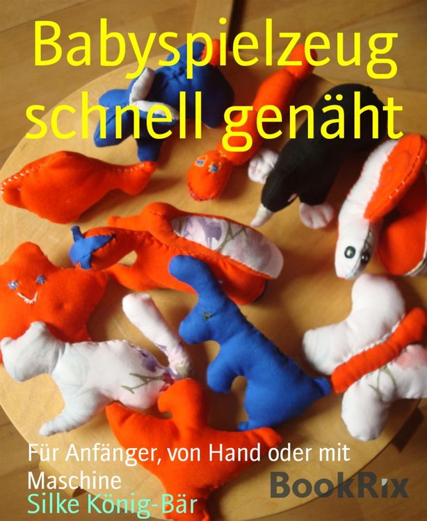 Produktbild: Babyspielzeug schnell gen&auml;ht