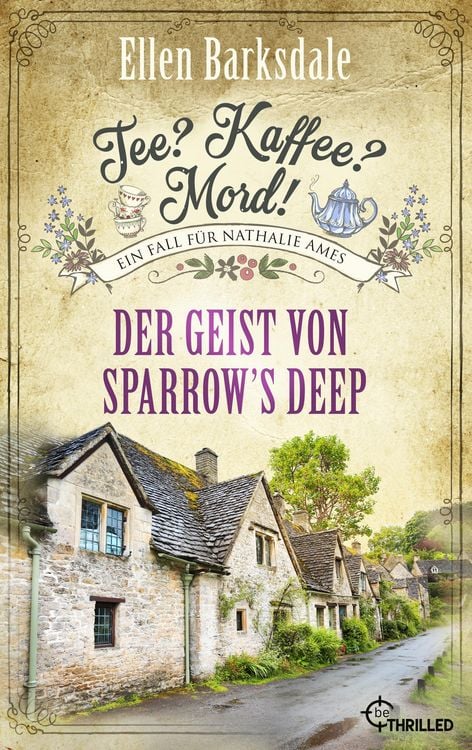 Produktbild: Tee? Kaffee? Mord! Der Geist von Sparrow's Deep