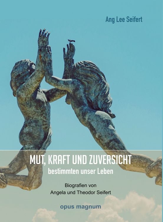 Produktbild: Mut, Kraft und Zuversicht bestimmten unser Leben