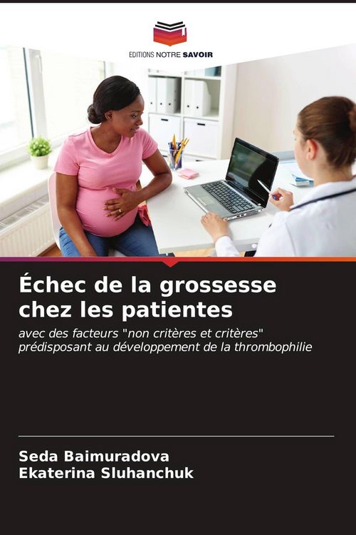 Produktbild: &Eacute;chec de la grossesse chez les patientes