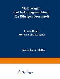 Produktbild: Motorwagen und Fahrzeugmaschinen f&uuml;r fl&uuml;ssigen Brennstoff
