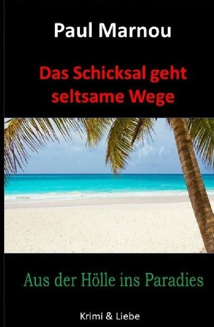 Produktbild: Das Schicksal geht seltsame Wege