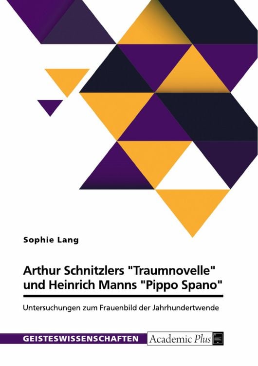 Produktbild: Arthur Schnitzlers "Traumnovelle" und Heinrich Manns "Pippo Spano"