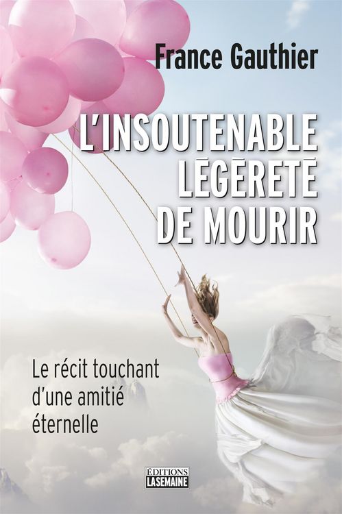 Produktbild: L'insoutenable l&eacute;g&egrave;ret&eacute; de mourir