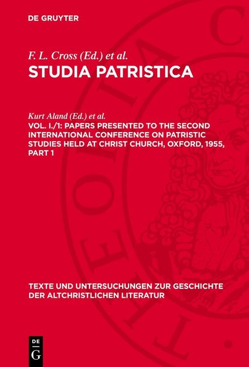 Produktbild: Papers presented to the Second International Conference on Patristic Studies held at Christ Church, Oxford, 1955, Part 1